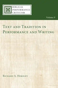 Text and Tradition in Performance and Writing - Hardcover