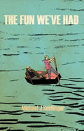 The Fun We've Had - Paperback