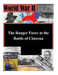 The Ranger Force at the Battle of Cisterna - Paperback
