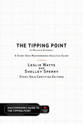 The Tipping Point by Malcolm Gladwell - A Story Grid Masterwork Analysis Guide - Paperback