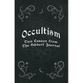 Occultism - Two Essays from the Hibbert Journal - Paperback