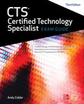 Cts Certified Technology Specialist Exam Guide, Third Edition - Hardcover