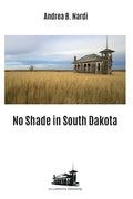 No shade in South Dakota - Paperback