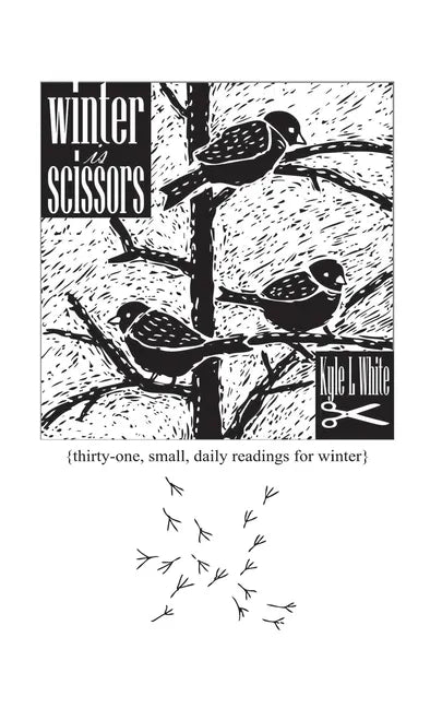 Winter is Scissors - Paperback