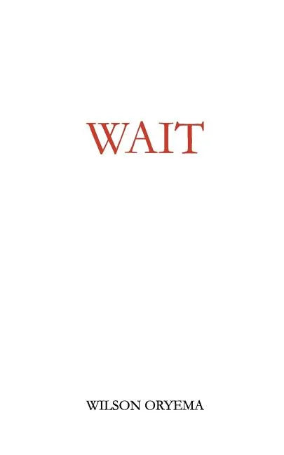 Wait - Paperback