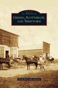 Gering, Scottsbluff, and Terrytown - Hardcover
