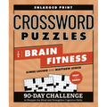 Crossword Puzzles for Brain Fitness: 90-Day Challenge to Sharpen the Mind and Strengthen Cognitive Skills - Paperback