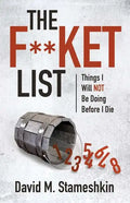 The F**ket List: Things I Will NOT Be Doing Before I Die - Paperback