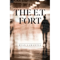 The E.T. Fort - Paperback