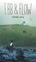 Ebb and Flow - Hardcover