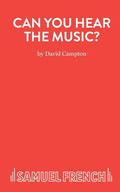 Can You Hear The Music? - Paperback