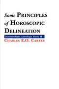 Some Principles of Horoscopic Delineation - Paperback