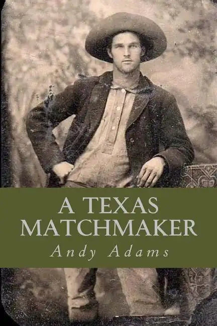 A Texas Matchmaker - Paperback