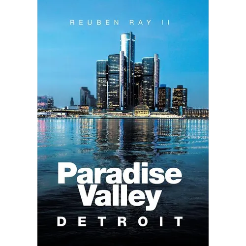 Paradise Valley: Detroit - Hardcover