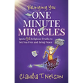 One Minute Miracles: Ignite 52 Religious Truths That Set You Free and Bring You Peace of Mind - Paperback