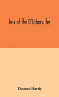 Tess of the D'Urbervilles - Hardcover