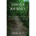 Jason's Journey - Paperback
