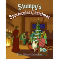 Stumpy's Spectacular Christmas - Paperback