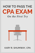 How to Pass the CPA EXam: On the First Try - Paperback