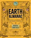 Earth Almanac: Nature's Calendar for Year-Round Discovery - Paperback