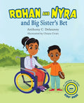 Rohan and Nyra and Big Sister's Bet - Hardcover