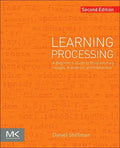 Learning Processing: A Beginner's Guide to Programming Images, Animation, and Interaction - Paperback
