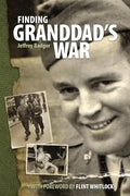 Finding Granddad's War - Paperback