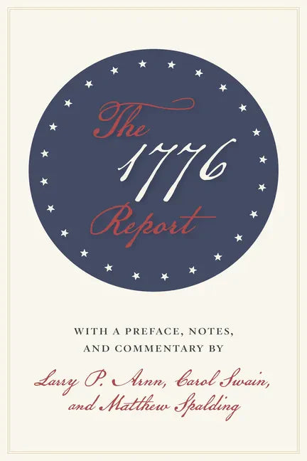 The 1776 Report - Paperback