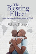The Blessing Effect: How Blessing is Changing the World - Paperback