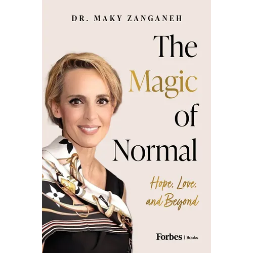 The Magic of Normal: Hope, Love and Beyond - Hardcover