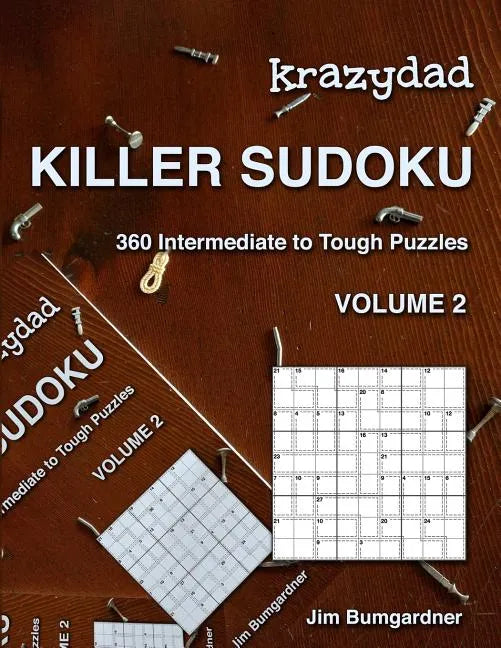 Krazydad Killer Sudoku Volume 2: 360 Intermediate to Tough Puzzles - Paperback