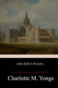 John Keble's Parishes - Paperback