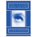 Love Is Colder Than the Lake - Paperback