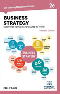 Business Strategy Essentials You Always Wanted to Know - Paperback