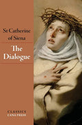 The Dialogue of St Catherine of Siena - Paperback