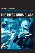 The River Runs Black: The Environmental Challenge to China's Future - Paperback