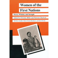 Women of the First Nations: Power, Wisdom, and Strength - Paperback