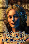 Isis Unveiled Vol I & II - Paperback