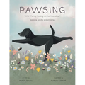 Pawsing: What Mumfy the dog can teach us about pausing, posing, and praising - Paperback