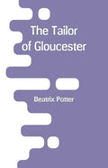 The Tailor of Gloucester - Paperback