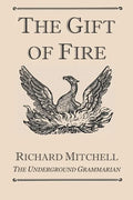 The Gift of Fire - Paperback