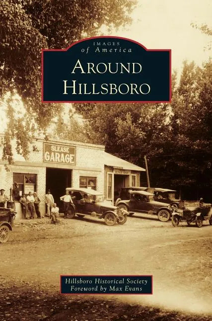 Around Hillsboro - Hardcover