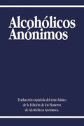 Alcoholicos Anonimos - Paperback