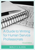 A Guide to Writing for Human Service Professionals - Paperback