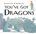 You've Got Dragons - Paperback