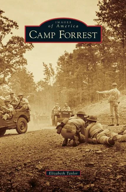 Camp Forrest - Hardcover