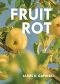 Fruit Rot - Paperback