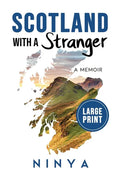 Scotland With A Stranger: A Memoir - Paperback