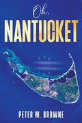 Oh, Nantucket - Paperback