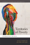 Territories of Poverty: Rethinking North and South - Paperback